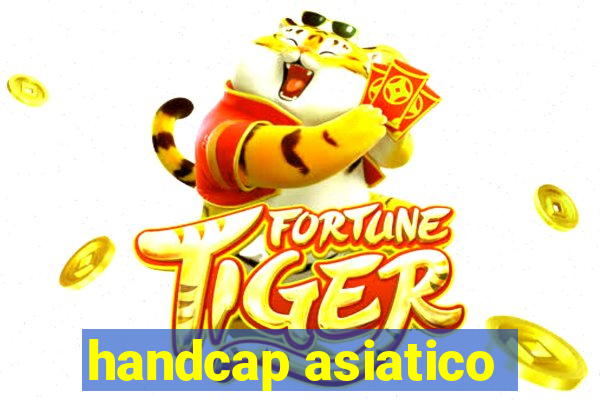 handcap asiatico