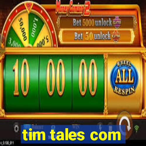 tim tales com