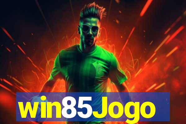 win85Jogo