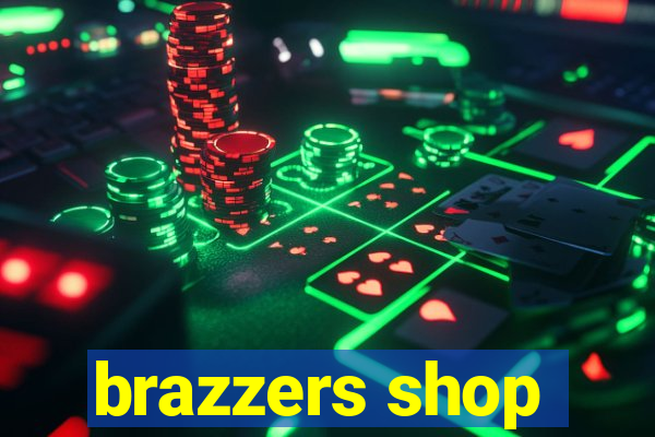 brazzers shop