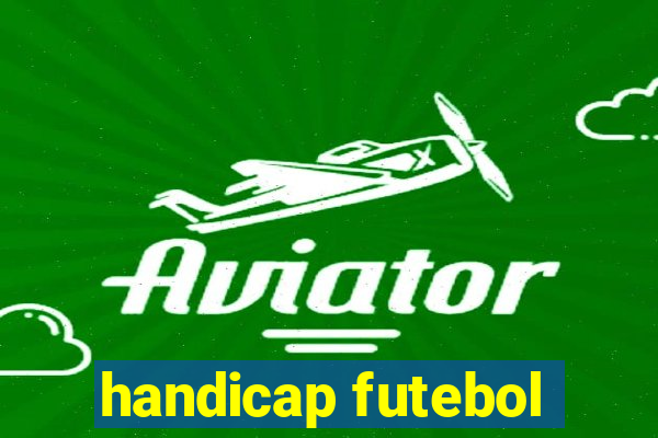 handicap futebol