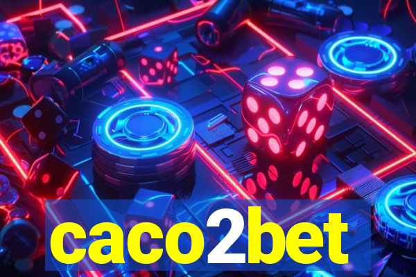 caco2bet