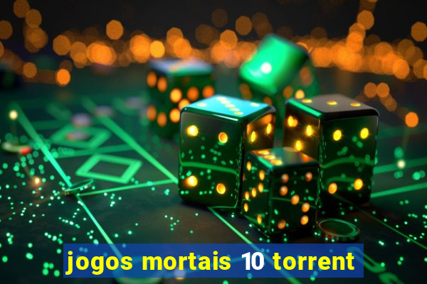 jogos mortais 10 torrent