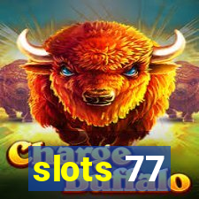 slots 77