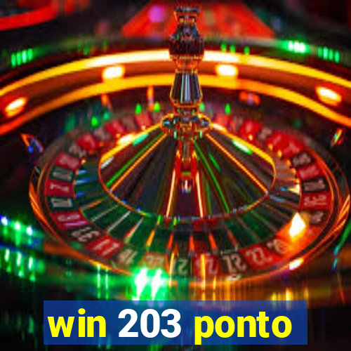 win 203 ponto