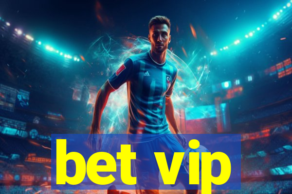 bet vip