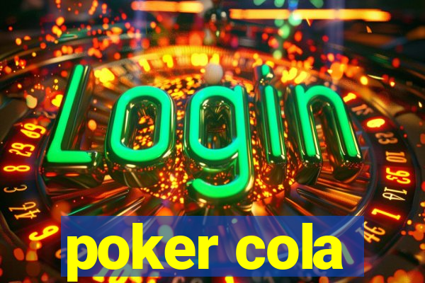 poker cola