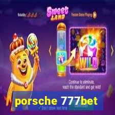 porsche 777bet