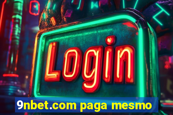 9nbet.com paga mesmo