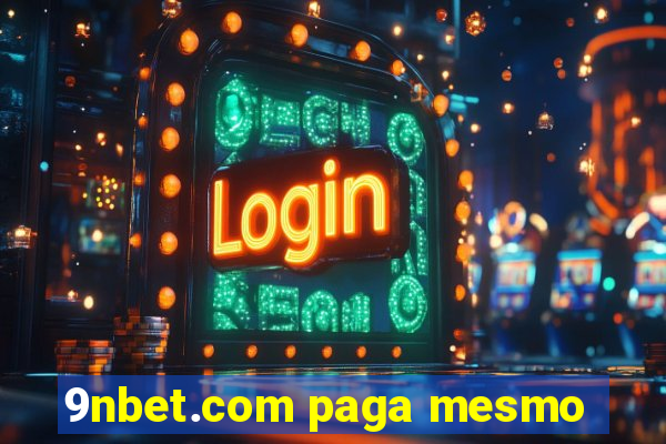 9nbet.com paga mesmo