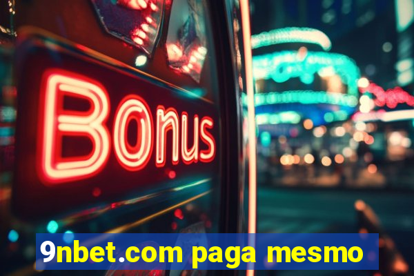 9nbet.com paga mesmo