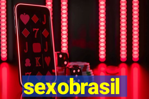 sexobrasil