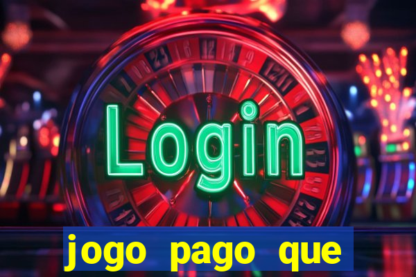 jogo pago que ganha dinheiro