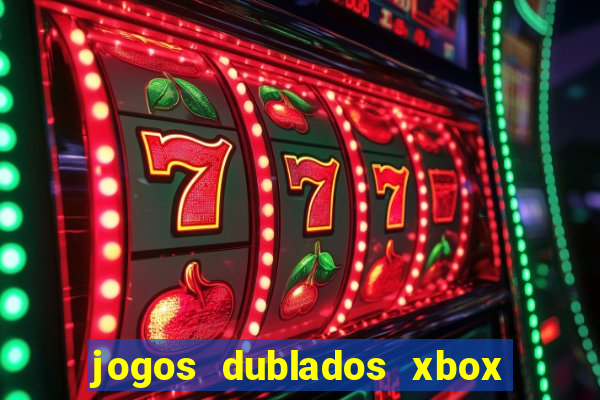 jogos dublados xbox 360 rgh download