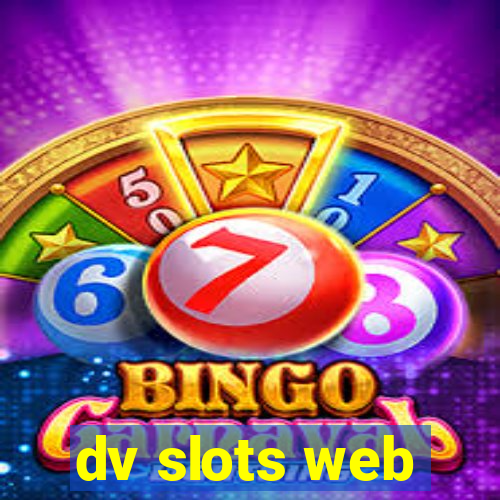 dv slots web