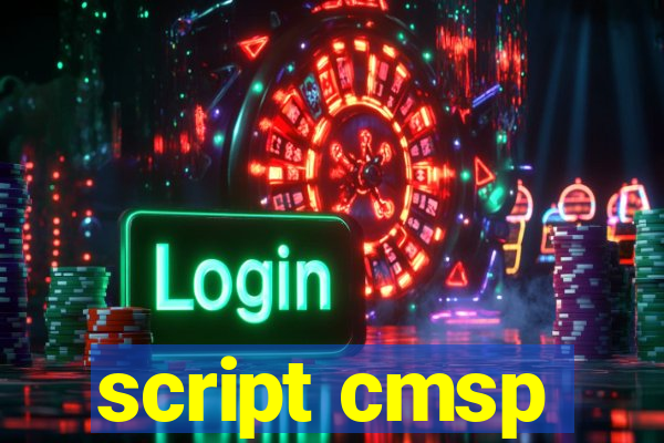 script cmsp