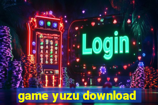 game yuzu download