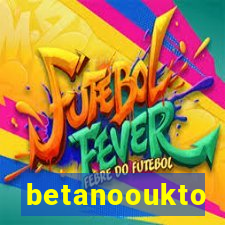 betanooukto