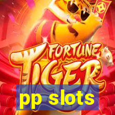 pp slots