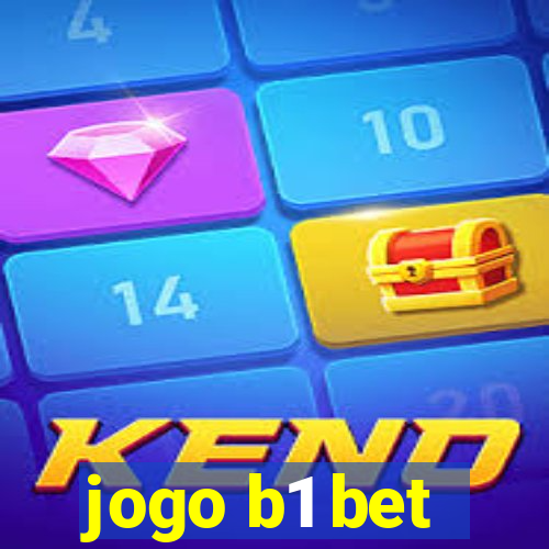 jogo b1 bet