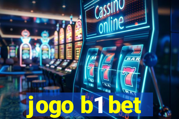 jogo b1 bet