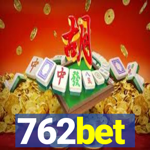 762bet