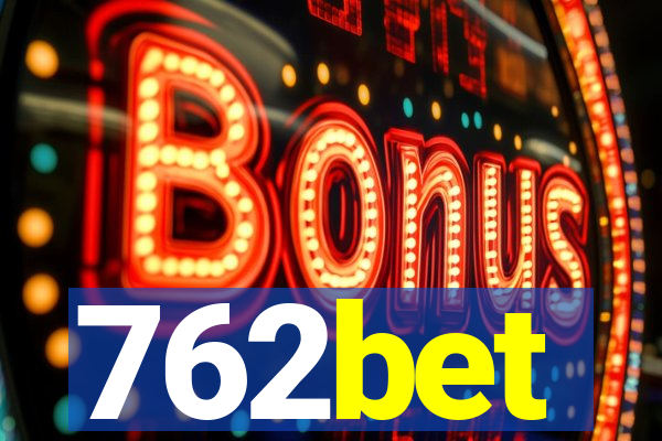 762bet