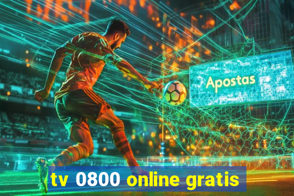 tv 0800 online gratis