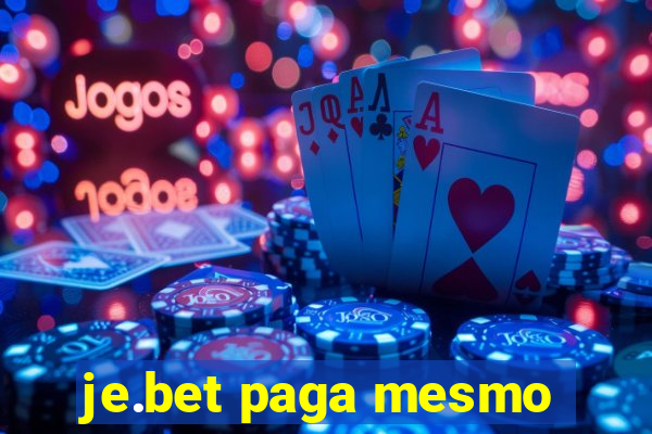 je.bet paga mesmo