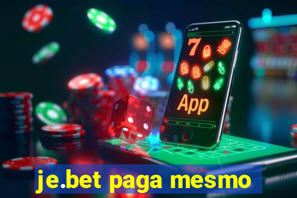 je.bet paga mesmo