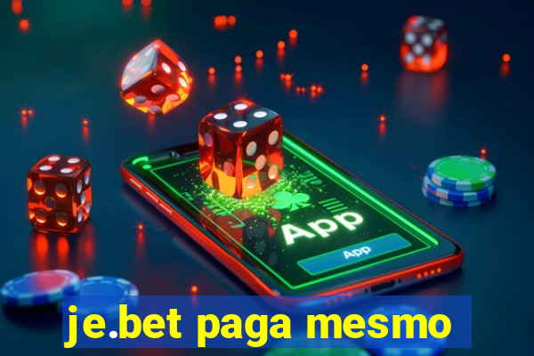 je.bet paga mesmo