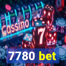 7780 bet