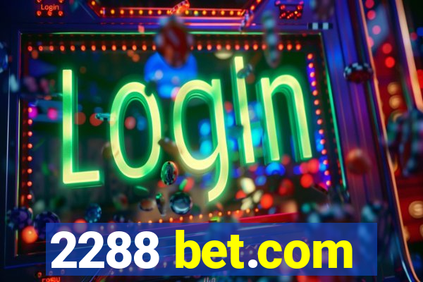 2288 bet.com