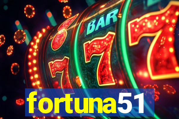 fortuna51