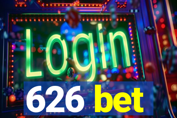 626 bet