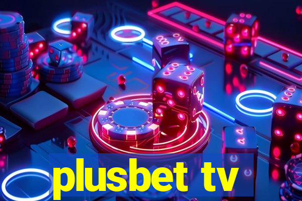 plusbet tv