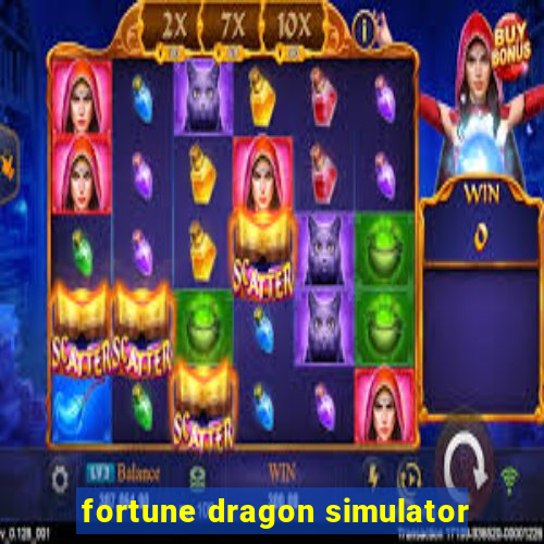 fortune dragon simulator