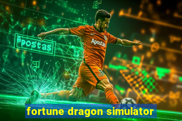 fortune dragon simulator