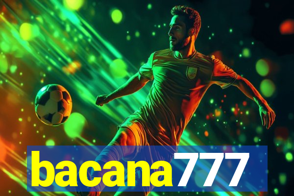 bacana777