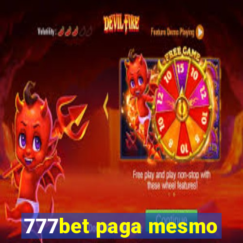 777bet paga mesmo