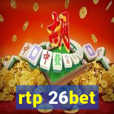 rtp 26bet