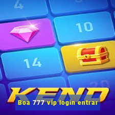 Boa 777 vip login entrar