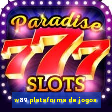 w89 plataforma de jogos