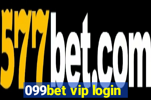 099bet vip login