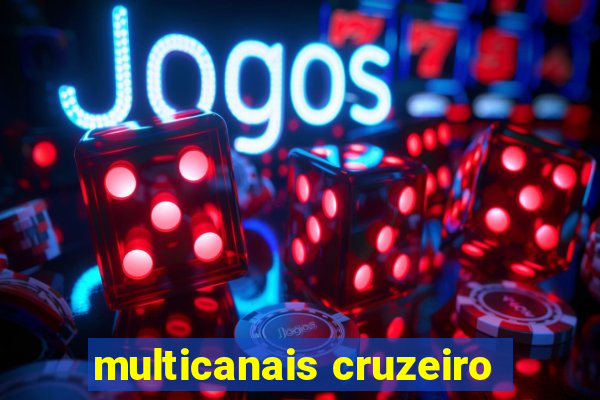 multicanais cruzeiro