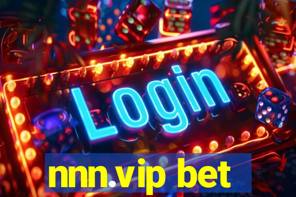 nnn.vip bet