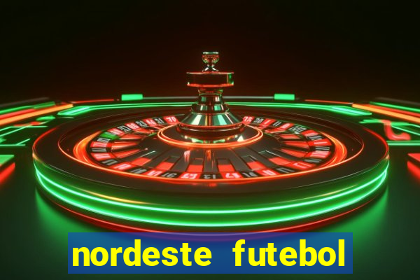 nordeste futebol net vip