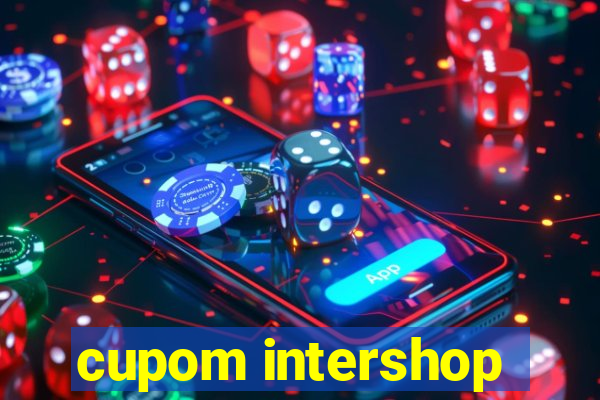 cupom intershop