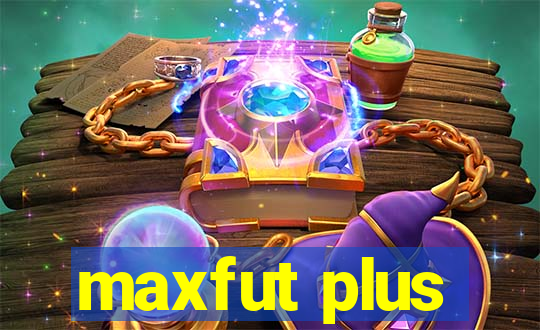 maxfut plus