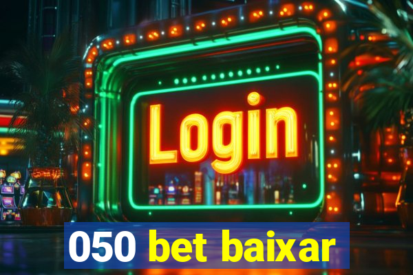 050 bet baixar